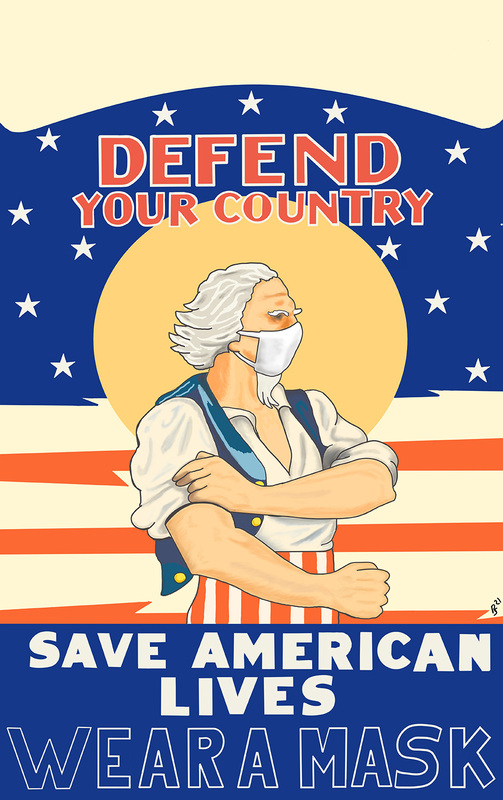 Digital painting of Uncle Sam wearing a mask, with the captions "Defend Your Country / Save American Lives / Wear a Mask"